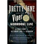 Pretty Jane and the Viper of Kidbrooke Lane