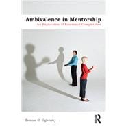 Ambivalence in Mentorship