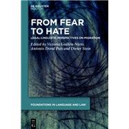 From Fear to Hate