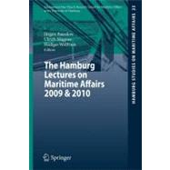 The Hamburg Lectures on Maritime Affairs 2009 & 2010