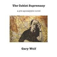 The Cubist Supremacy