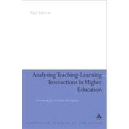 Analysing Teaching-Learning Interactions in Higher Education Accounting for Structure and Agency