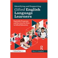 Identifying and Supporting Gifted English Language Learners