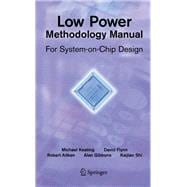 Low Power Methodology Manual