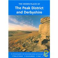 The Hidden Places Of The Peak District And Derbyshire