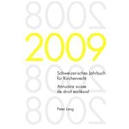 Schweizerisches Jahrbuch Fuer Kirchenrecht 2009