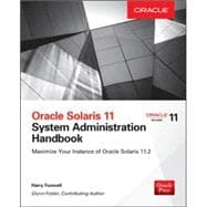 Oracle Solaris 11.2 System Administration Handbook (Oracle Press)