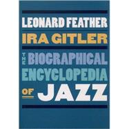 The Biographical Encyclopedia of Jazz