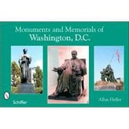 Monuments And Memorials of Washington, D.c.