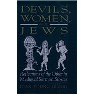 Devils, Women, and Jews