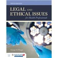 Legal and Ethical Issues for Health Professionals,9781284144185