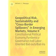 Geopolitical Risk, Sustainability and “Cross-Border Spillovers” in Emerging Markets, Volume II