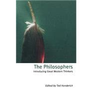 The Philosophers Introducing Great Western Thinkers