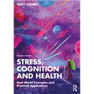 Stress, Cognition and Health