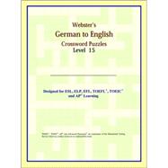 Webster's German to English Crossword Puzzles: Level 15