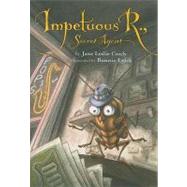 Impetuous R. , Secret Agent