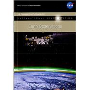 Researcher's Guide to International Space Station Earth Observations