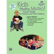 Kids Make Music! Twos & Threes
