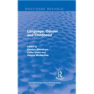 Routledge Revivals: Language, Gender and Childhood (1985)