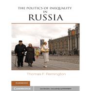 The Politics of Inequality in Russia