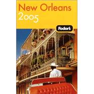 Fodor's New Orleans 2005