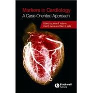 Markers in Cardiology A Case-Oriented Approach