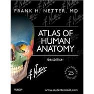 Atlas of Human Anatomy: 25th Anniversary Edition