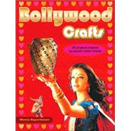 Bollywood Crafts : 20 Projects Inspired by Popular Indian Cinema