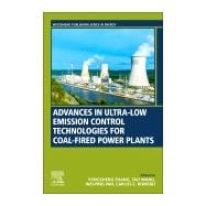 Advances in Ultra-low Emission Control Technologies for Coal-fired Power Plants