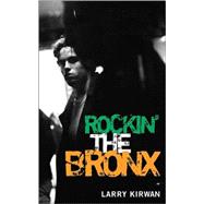 Rockin' the Bronx