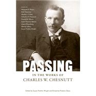 Passing in the Works of Charles W. Chesnutt