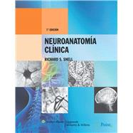 Neuroanatomía clínica Edición revisada