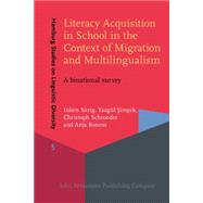 Literacy Acquisition in School in the Context of Migration and Multilingualism