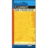 Fodor's Flashmaps San Francisco, 3rd Edition