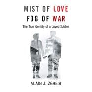 Mist of Love Fog of War