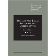 The Law and Legal System of the United States(American Casebook Series)
