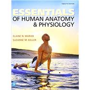 Essentials of Human Anatomy & Physiology Plus Mastering A&P with Pearson eText -- Access Card Package