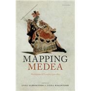 Mapping Medea Revolutions and Transfers 1750-1800