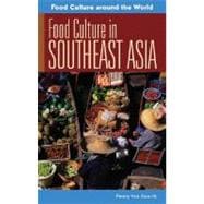 Food Culture In Southeast Asia