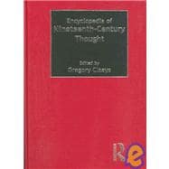 Encyclopedia Of Nineteenth-century Thought