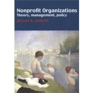 Nonprofit Organizations : Theory, Management, Policy