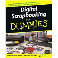 Digital Scrapbooking For Dummies