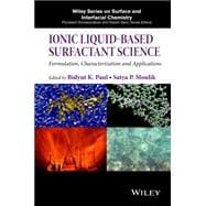 Ionic Liquid-Based Surfactant Science Formulation, Characterization, and Applications