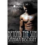 Beyond the Sun