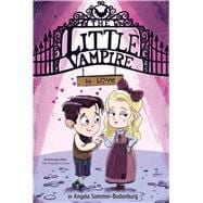 The Little Vampire in Love