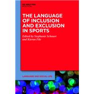 The Language of Inclusion and Exclusion in Sports
