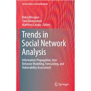 Trends in Social Network Analysis