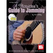 Mel Bay Presents A Flatpicker's Guide to Jamming