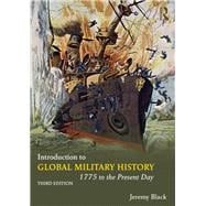 Introduction to Global Military History: 1775 to the Present Day,9781138484191