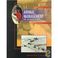 Animal Management in Disasters : Handbook for Emergency Responders and Animal Owner